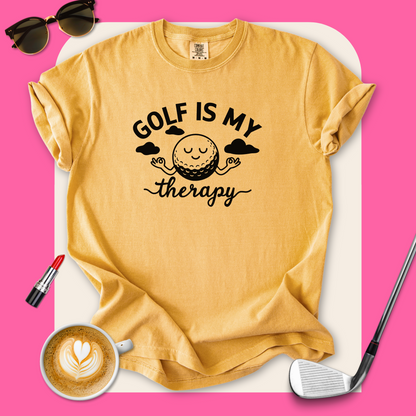 Golf is My TherapyT-Shirt