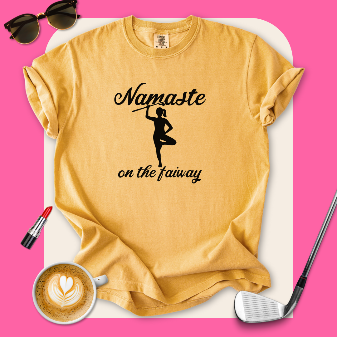 Namaste on the Fairway T-Shirt