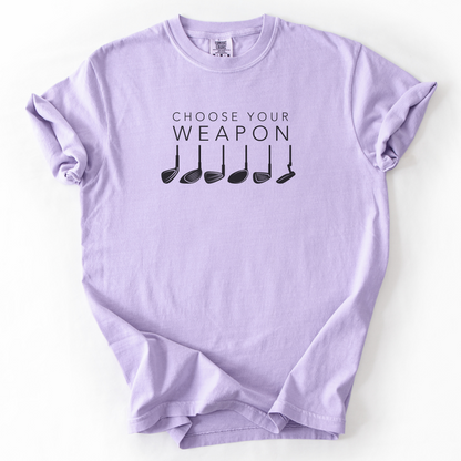 Choose Your Weapon Golf T-Shirt