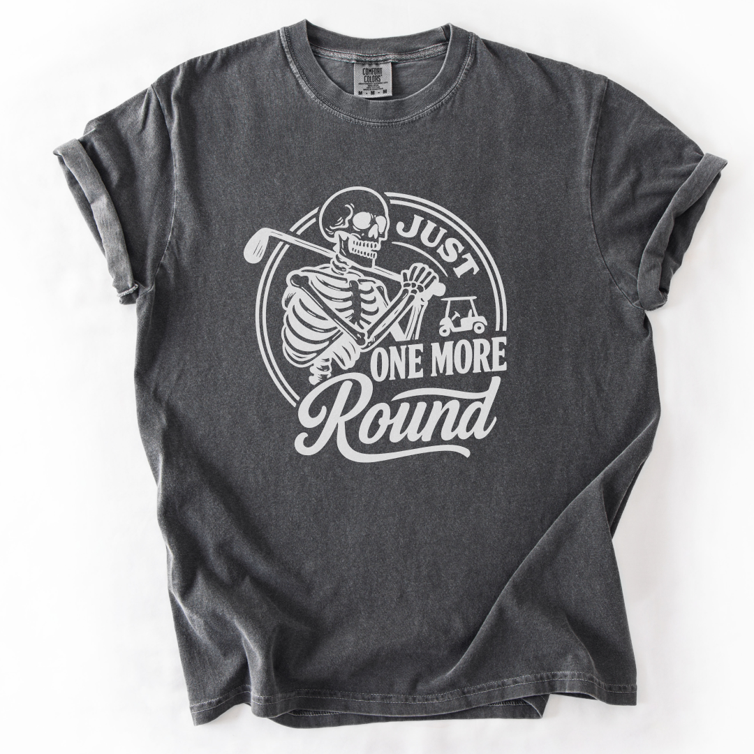 Just One More Round T-Shirt