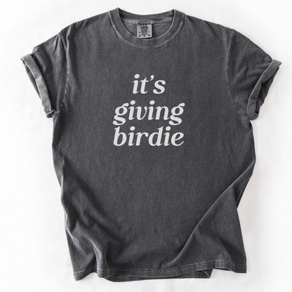 It's Giving Birdie T-Shirt