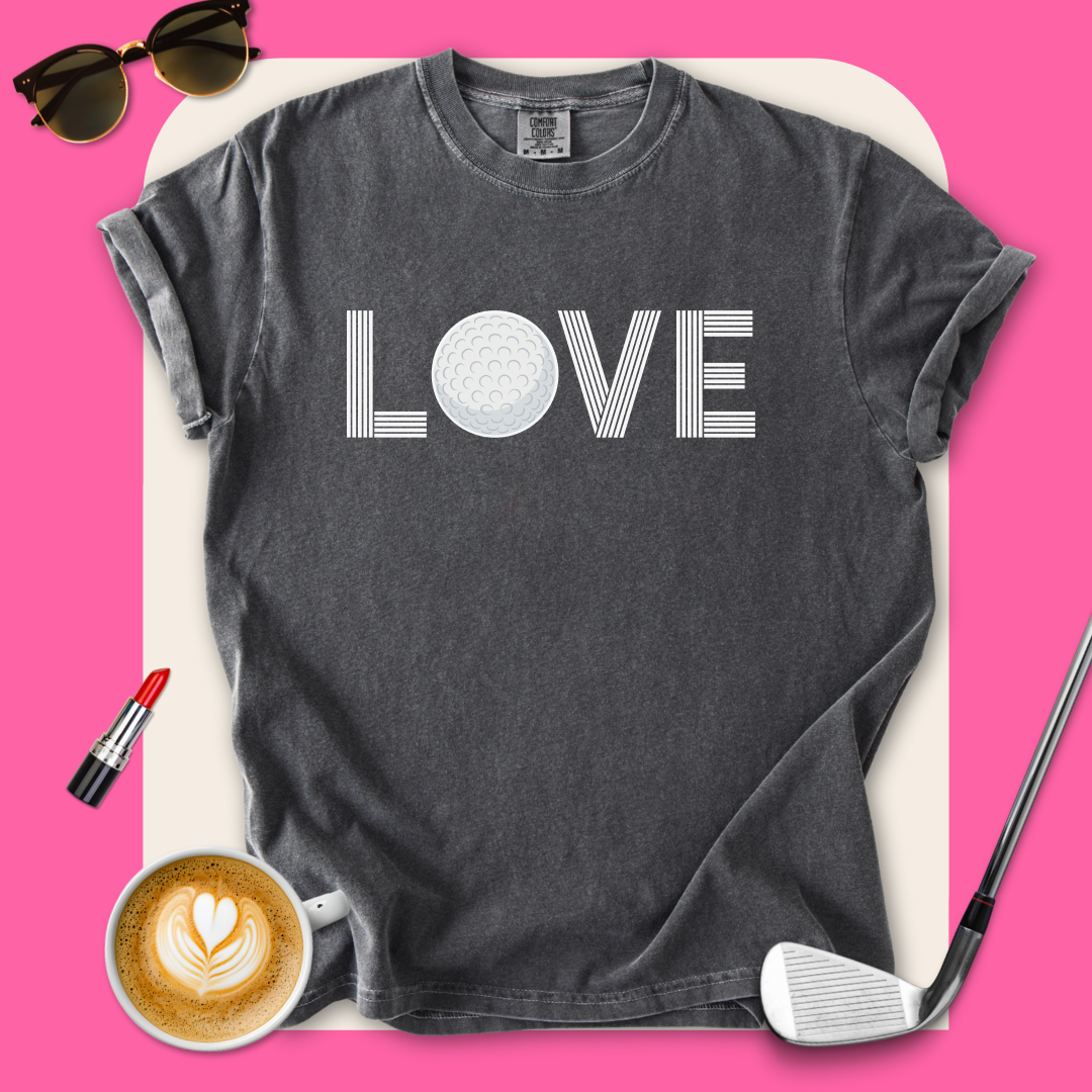 LOVE Golf T-Shirt