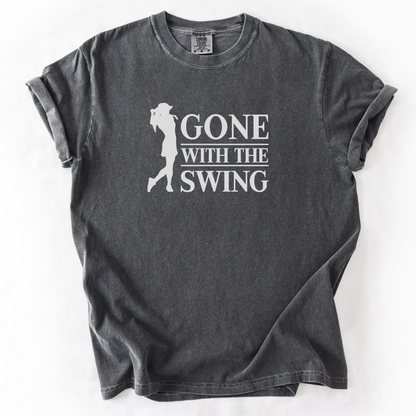 Gone With the Swing T-Shirt