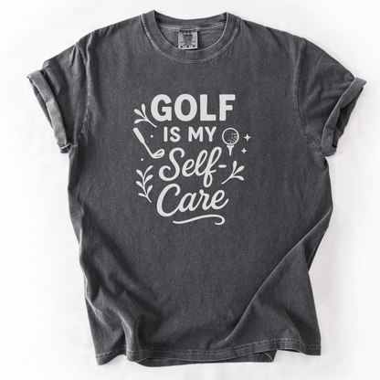 Golf Is My Self-Care T-Shirt