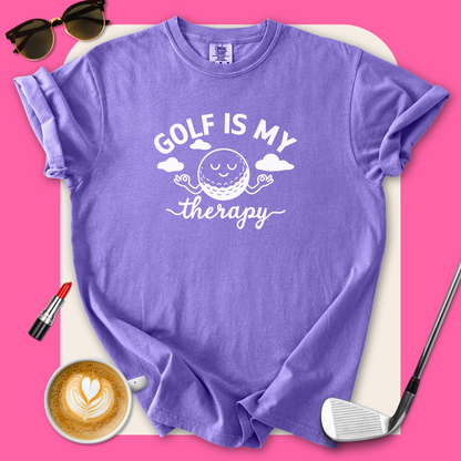 Golf is My TherapyT-Shirt
