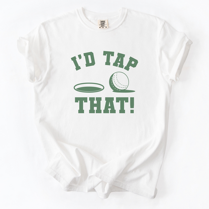 I'd Tap That T-Shirt