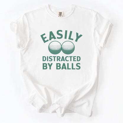 Easily Distracted By Balls T-Shirt
