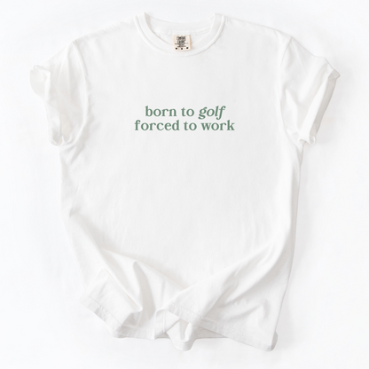Born to Golf T-Shirt