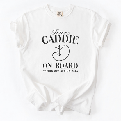 Custom Future Caddie T-Shirt