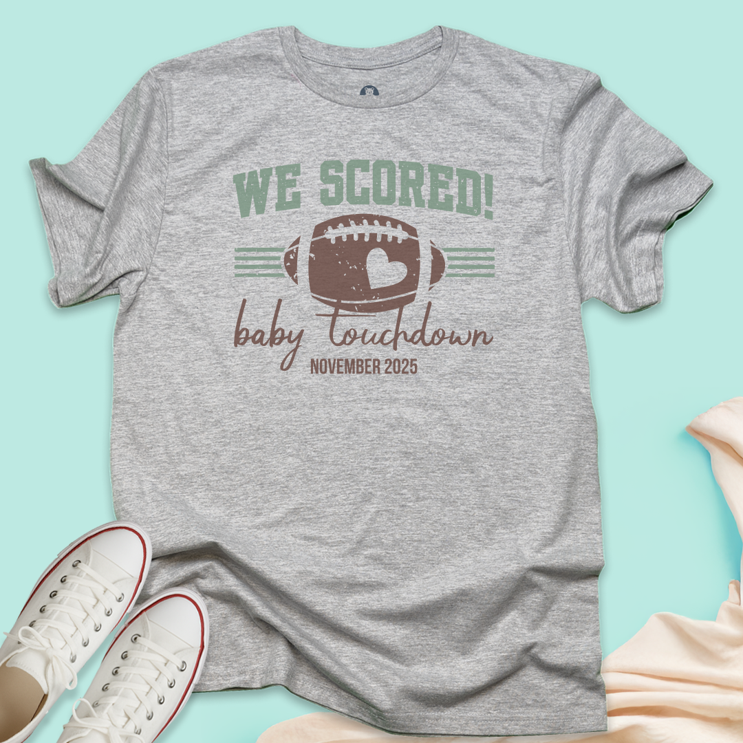 We Scored! T-Shirt
